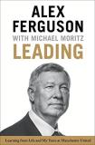 Alex Ferguson Leading Learning From Life And My Years At Manchester Uni 