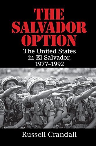 Russell Crandall The Salvador Option 