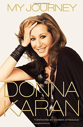 Donna Karan/My Journey