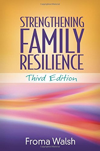 Froma Walsh Strengthening Family Resilience 0003 Edition; 