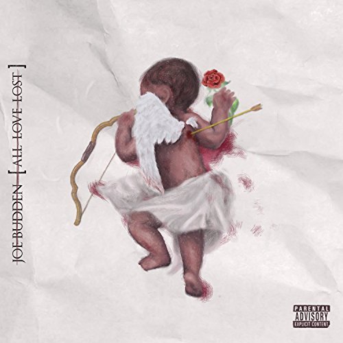 Joe Budden/All Love Lost@Explicit