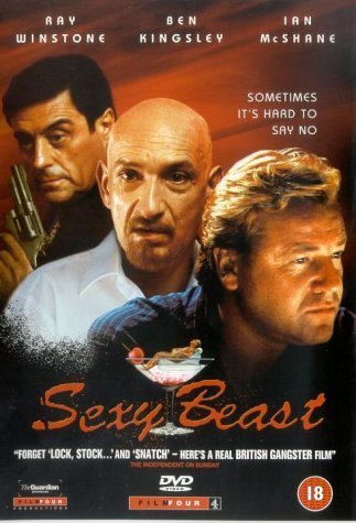 Sexy Beast/Kingsley/Winstone/Mcshane@Sexy Beast