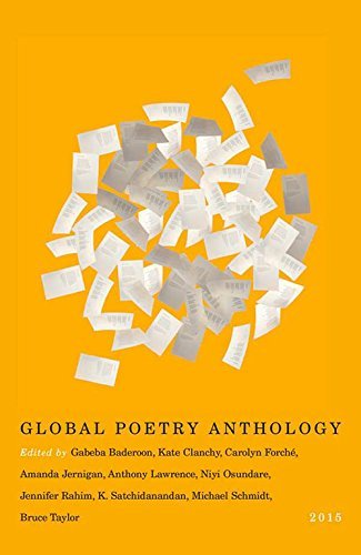 Editors Of The Global Poetry Anthology Global Poetry Anthology 2015 