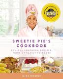 Robbie Montgomery Sweetie Pie's Cookbook Soulful Southern Recipes From My Family To Yours 