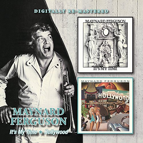 Maynard Ferguson/It's My Time /Hollywood@Import-Gbr@2 On 1 Cd