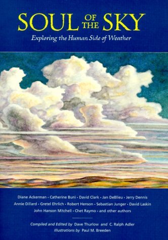 Dave Thurlow/Soul Of The Sky@Exploring The Human Side Of Weather