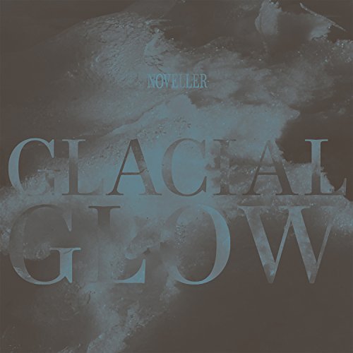 Noveller/Glacial Glow