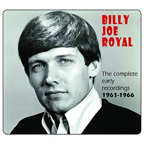 Billy Joe Royal/Complete Early Recordings 1961