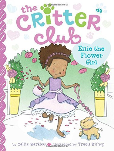 Callie Barkley/Ellie the Flower Girl, 14