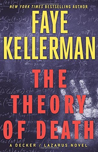 Faye Kellerman/The Theory of Death