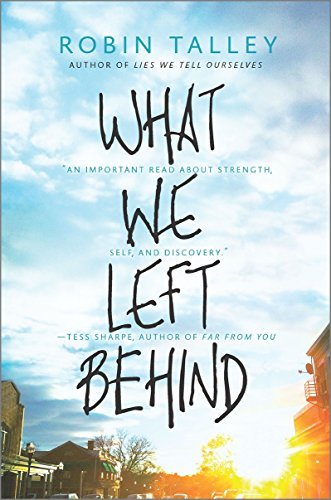 Robin Talley/What We Left Behind