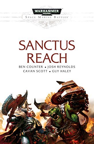 Ben Counter/Space Marine Battles@ Sanctus Reach@UK