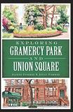 Alfred Pommer Exploring Gramercy Park And Union Square 