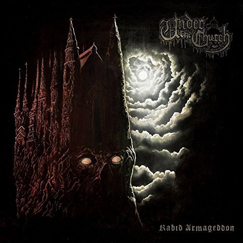Under The Church/Rabid Armageddon@Rabid Armageddon