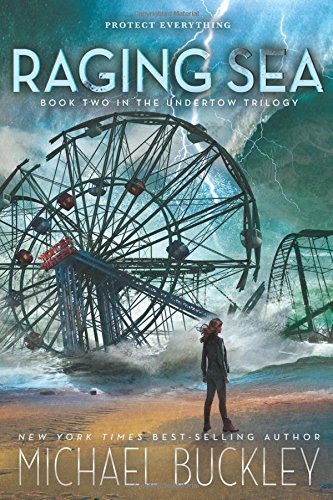 Michael Buckley/Raging Sea@Undertow Trilogy Book 2