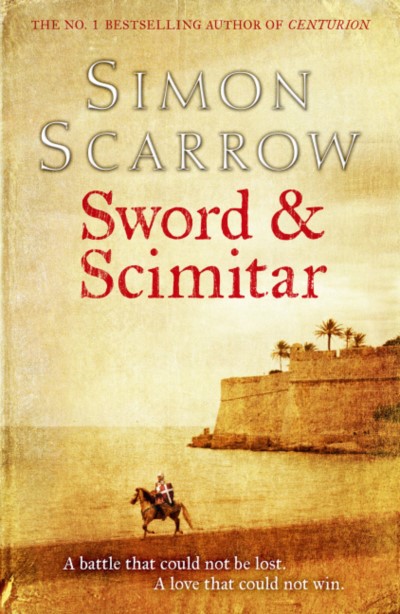 Simon Scarrow/Sword and Scimitar@UK