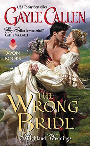 Gayle Callen/The Wrong Bride