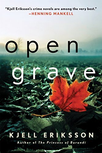 Kjell Eriksson/Open Grave@ A Mystery