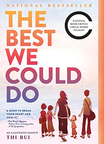 Thi Bui/The Best We Could Do@An Illustrated Memoir@Reprint