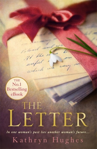 Kathryn Hughes/The Letter
