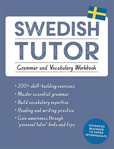Ylva Olausson Swedish Tutor Grammar And Vocabulary Workbook (learn Swedish Wi 