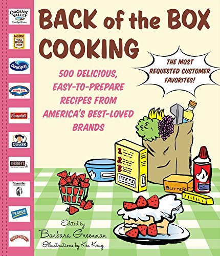 Barbara Greenman Back Of The Box Cooking 500 Delicious Easy To Prepare Recipes From Ameri 