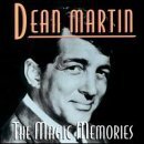 Dean Martin/Magic Memories