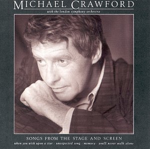 Michael Crawford/Songs From Stage & Screen