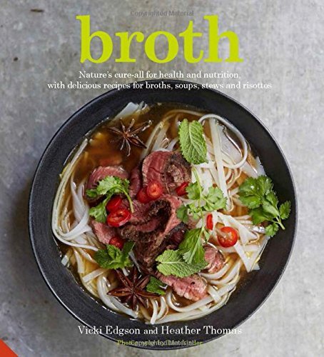 Vicki Edgson Broth Nature's Cure All For Health And Nutrition With 