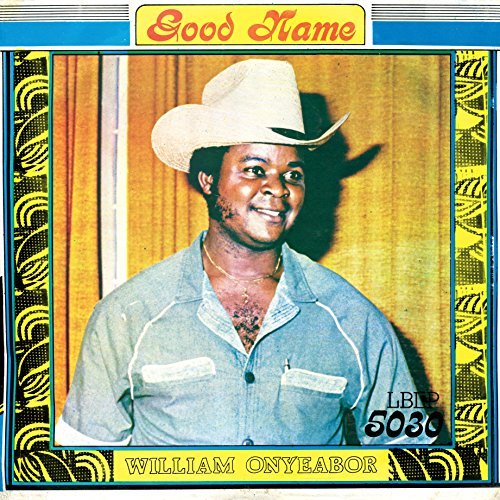 William Onyeabor/Good Name