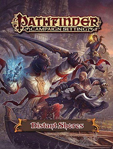 Paizo Publishing/Pathfinder Campaign Setting@ Distant Shores Gazetteer