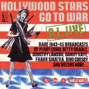Hollywood Stars Go To War/G.I. Jive