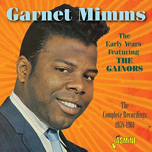 Garnet Mimms/Early Years Featuring The Gain@Import-Gbr