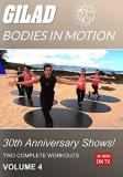 Gilad Bodies In Motion 30th Anniversary Shows Volume 4 DVD 