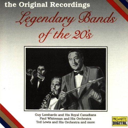 Legendary Bands Of The 20's/Legendary Bands Of The 20's