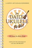 Jim Beloff The Daily Ukulele To Go! Portable Edition 