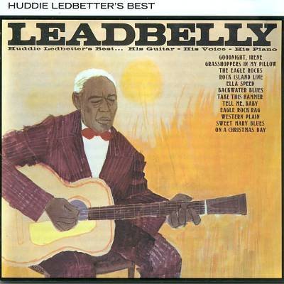 Leadbelly Huddie Ledbetter's Best 