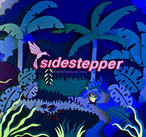 Sidestepper/Supernatural Love
