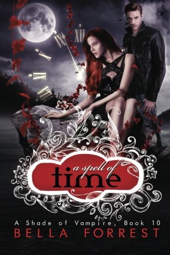 Bella Forrest/A Spell of Time