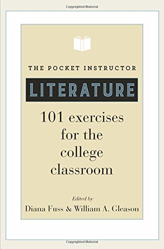 Diana Fuss The Pocket Instructor Literature 101 Exercises For The College Classro 
