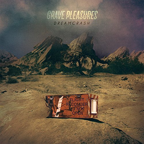 Grave Pleasures/Dreamcrash