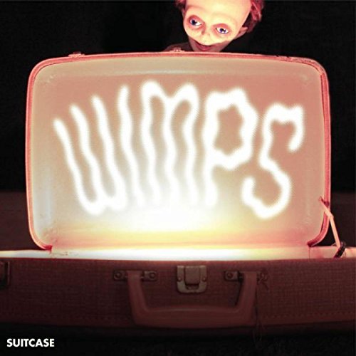 Wimps/Suitcase