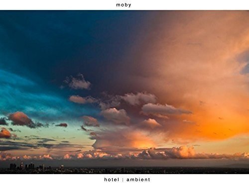 Moby/Hotel Ambient@Import-Gbr