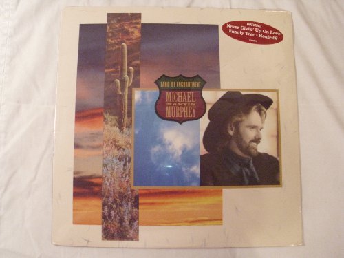Michael Martin Murphey/Land Of Enchantment