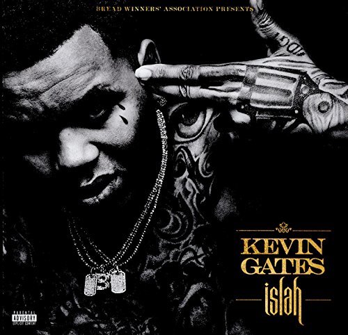 Kevin Gates Islah Explicit Version 