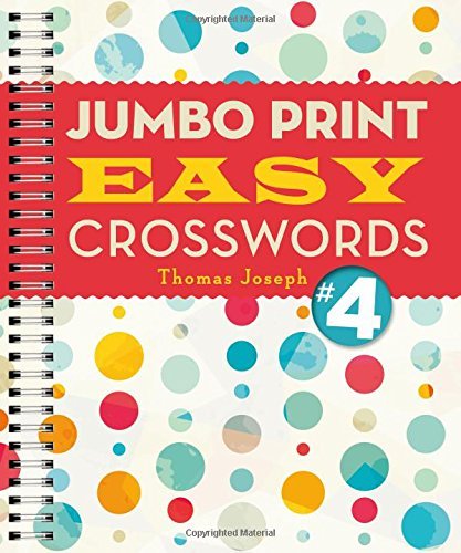 Thomas Joseph Jumbo Print Easy Crosswords #4 