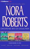Nora Roberts Nora Roberts Chesapeake Bay CD Collection Sea Swept Rising Tides Inner Harbor Chesapeake Abridged 
