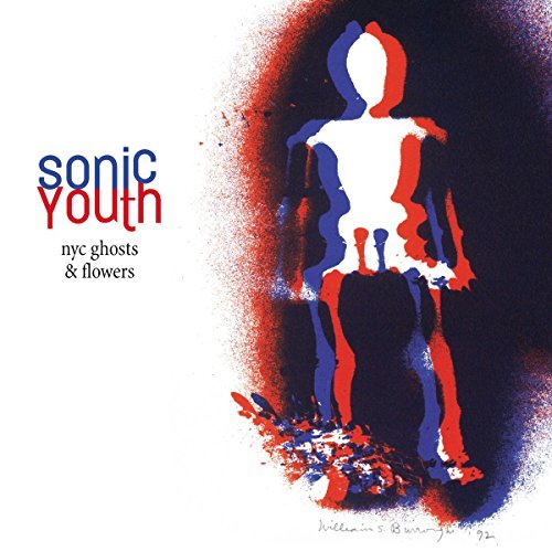 Sonic Youth/NYC Ghosts & Flowers@Explicit Version