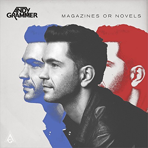Andy Grammer/Magazines Or Novels@Deluxe Edition@Magazines Or Novels