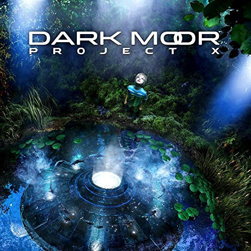 Dark Moor/Project X